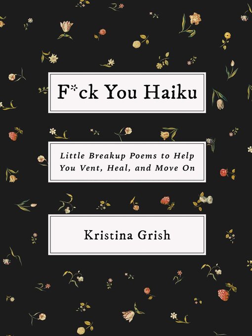 Title details for F*ck You Haiku by Kristina Grish - Available